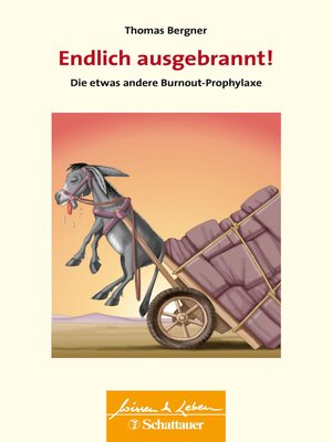 cover image of Endlich ausgebrannt! (Wissen & Leben)